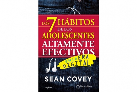 Los 7 hábitos de los adolescentes altamente efectivos en la era digital