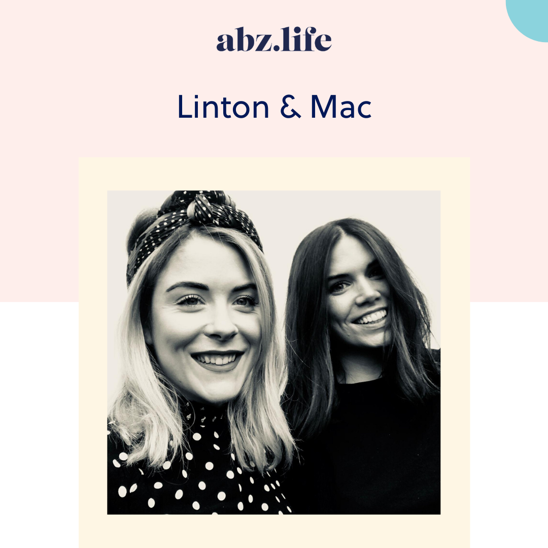 Get to know Jen and Jaye from Linton & Mac