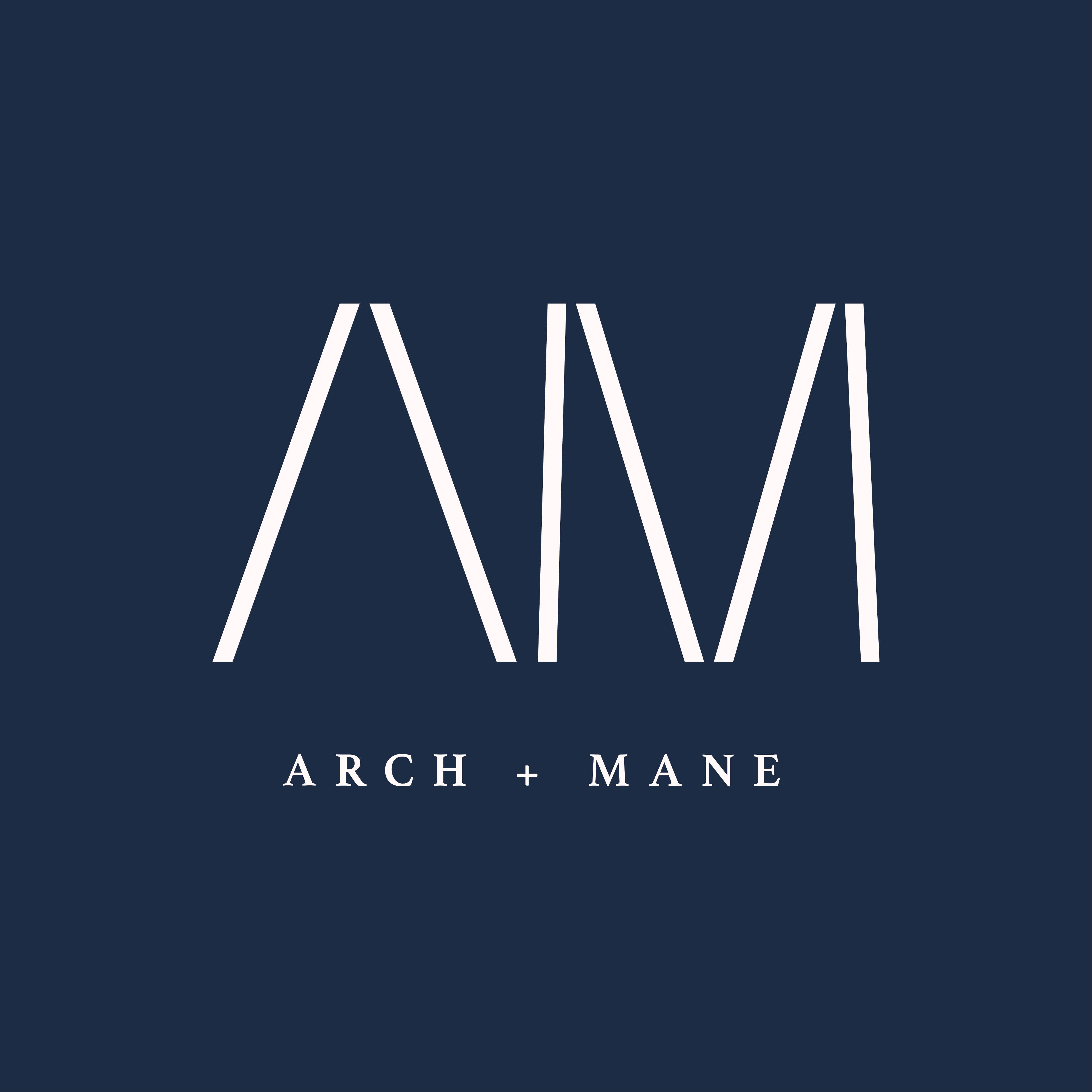 Arch + Mane