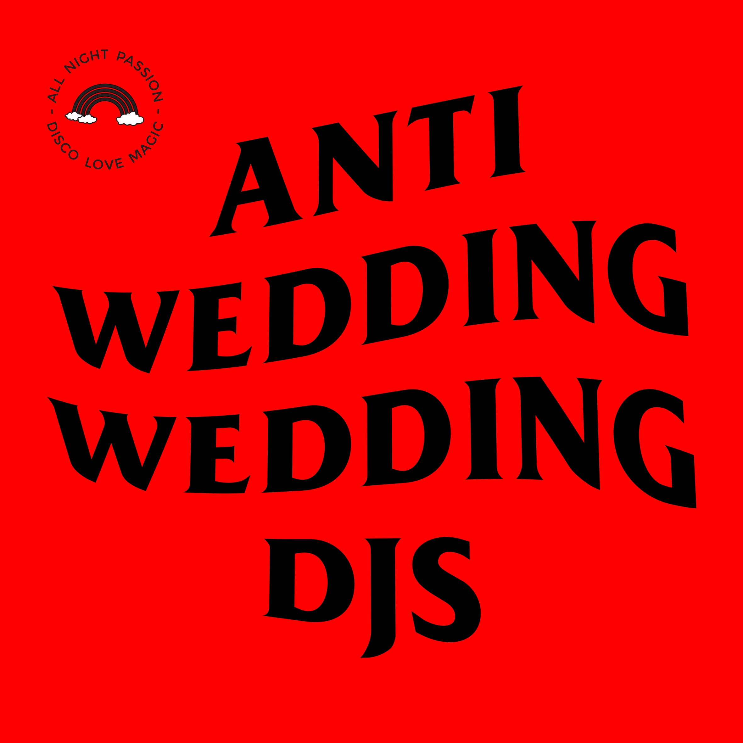 Anti Wedding Wedding DJs