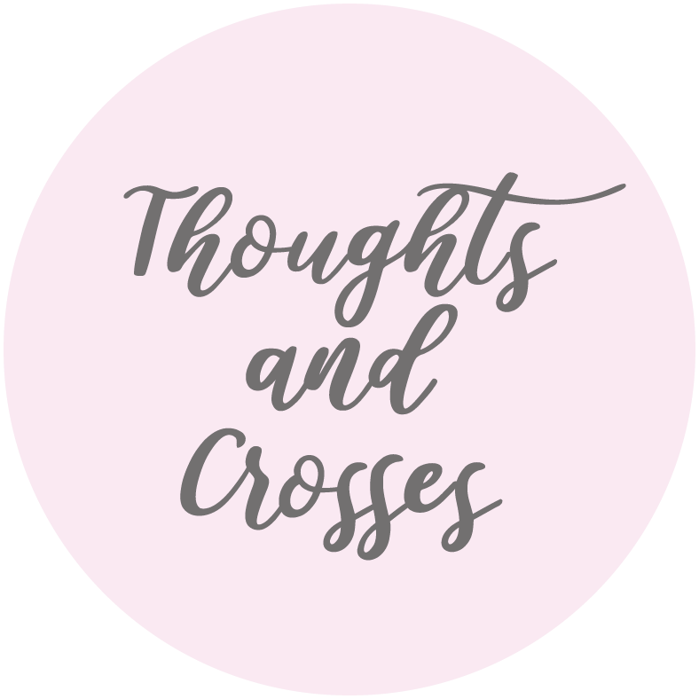 Thoughts and Crosses