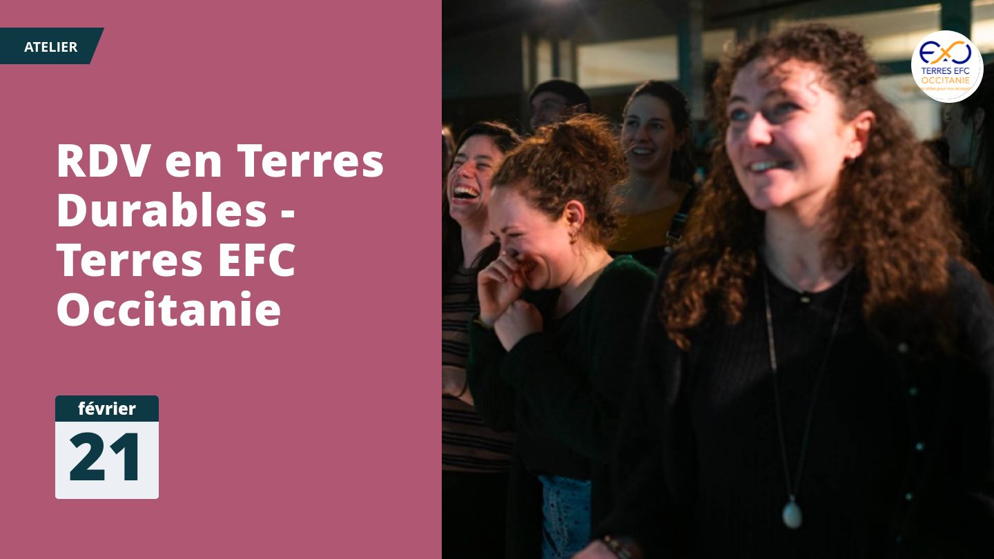 RDV en Terres Durables - Terres EFC Occitanie