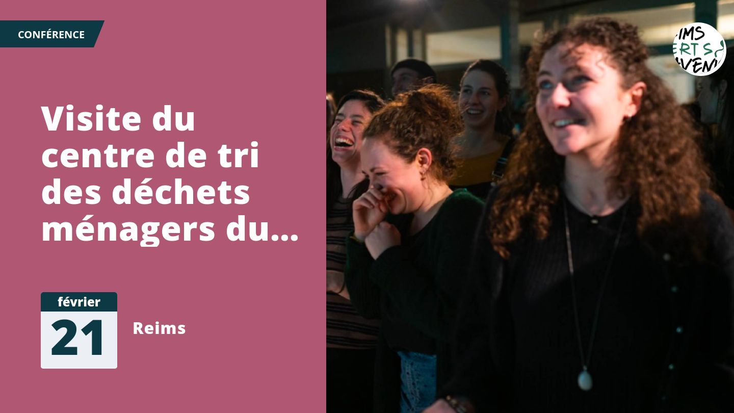 Visite du centre de tri des déchets ménagers du Grand Reims