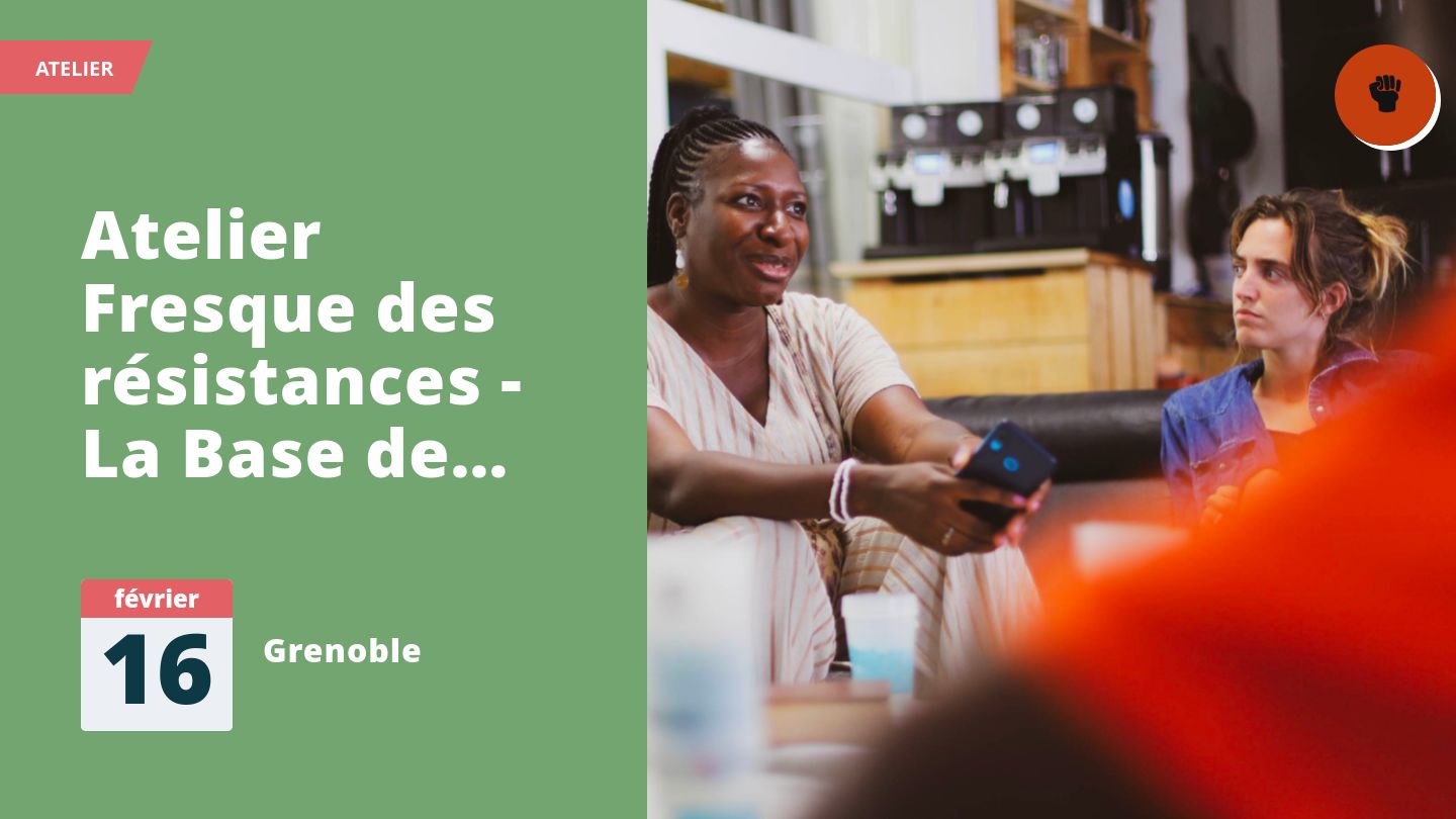 Atelier Fresque des résistances - La Base de Grenoble (2)