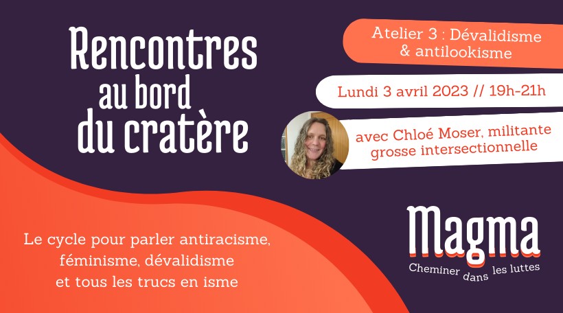 Rencontres au bord du cratère - Atelier 3 : dévalidisme et antilookisme 👩🏽‍🦽