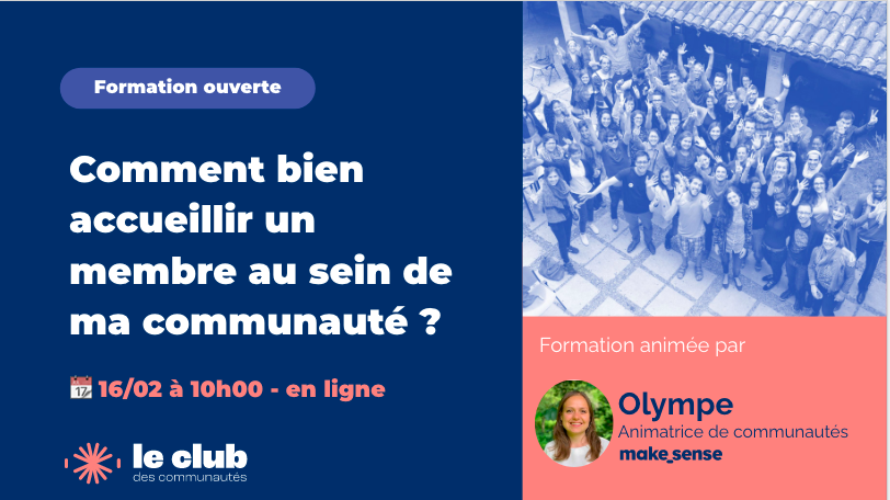 Comment bien accueillir un membre au sein de ma communauté ?