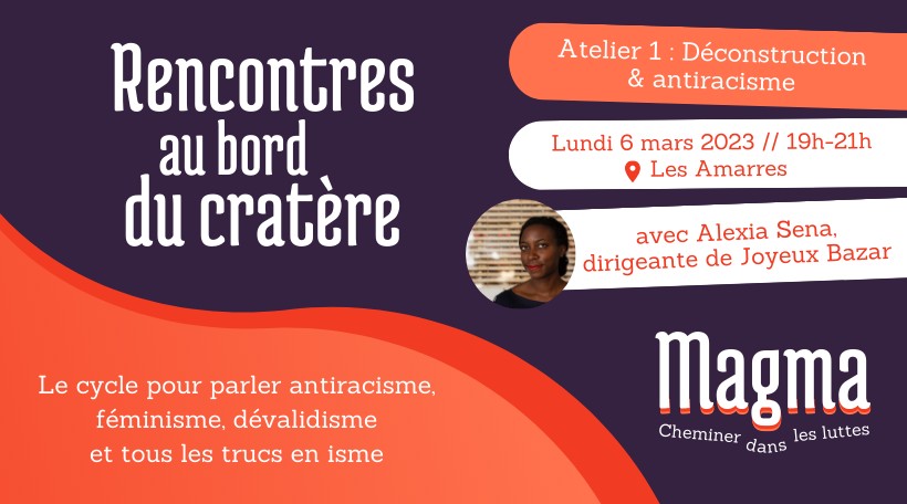 Rencontres au bord du cratère - Atelier 1 : Déconstruction et antiracisme 🛠