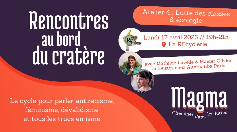 Rencontres au bord du cratère - Atelier 4 : lutte des classes et écologie 🌾 