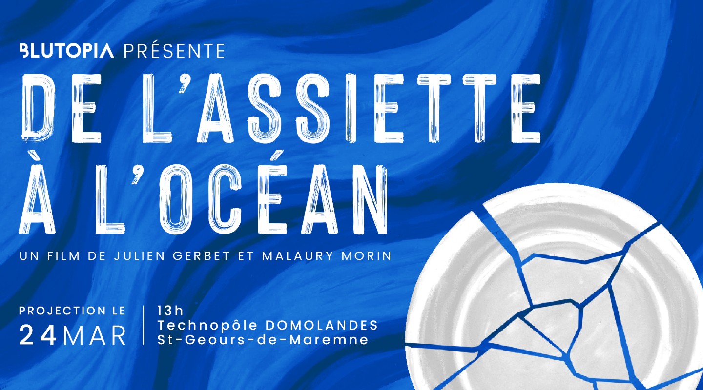 Projection du documentaire De l’assiette à l’océan par Blutopia à Saint-Geours-de-Maremne