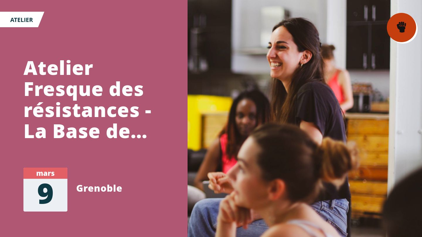 Atelier Fresque des résistances - La Base de Grenoble (3)