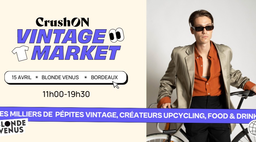 CrushON Vintage Market BORDEAUX x Blonde Venus