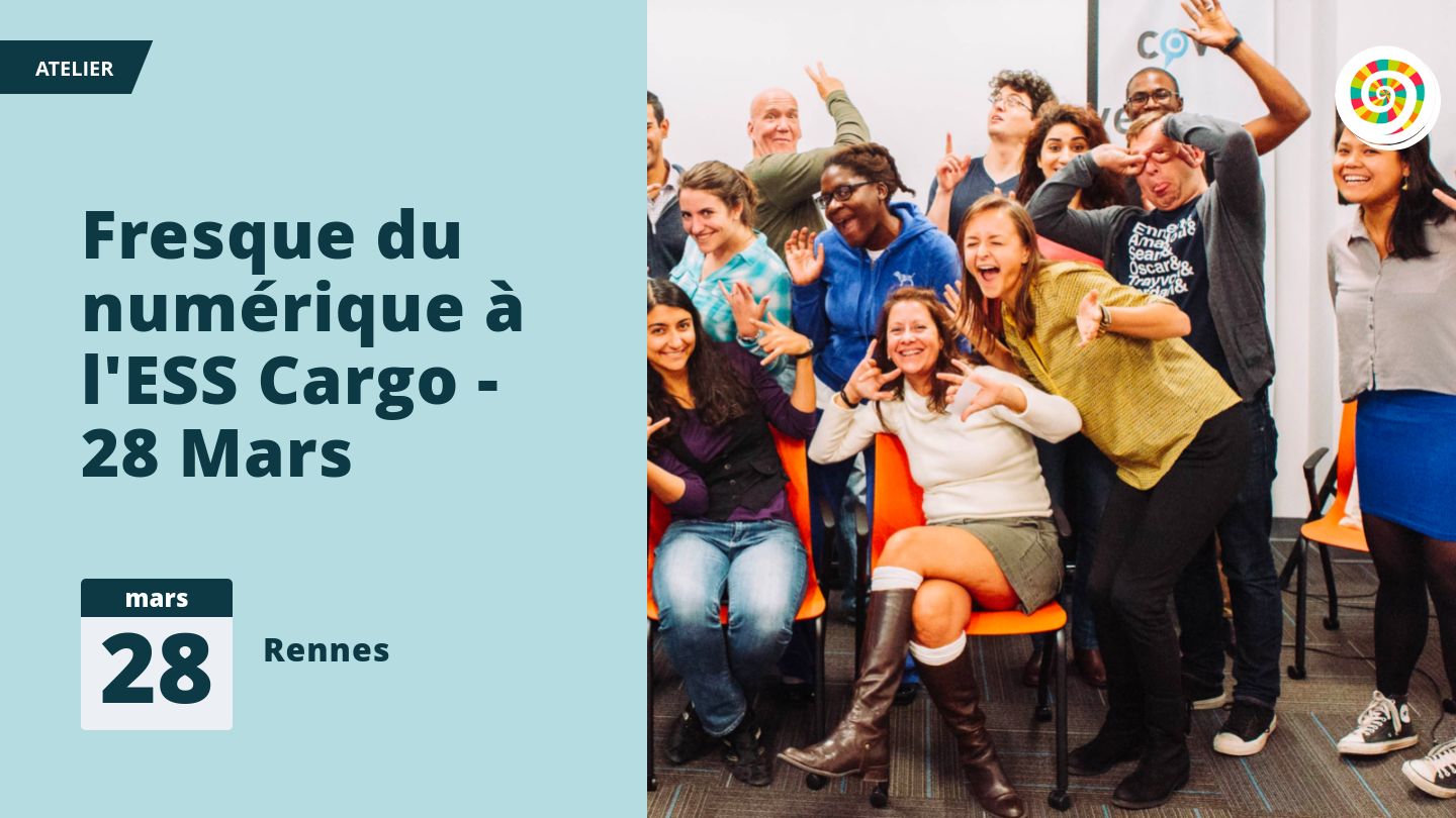 Fresque du numérique à l'ESS Cargo - 28 Mars