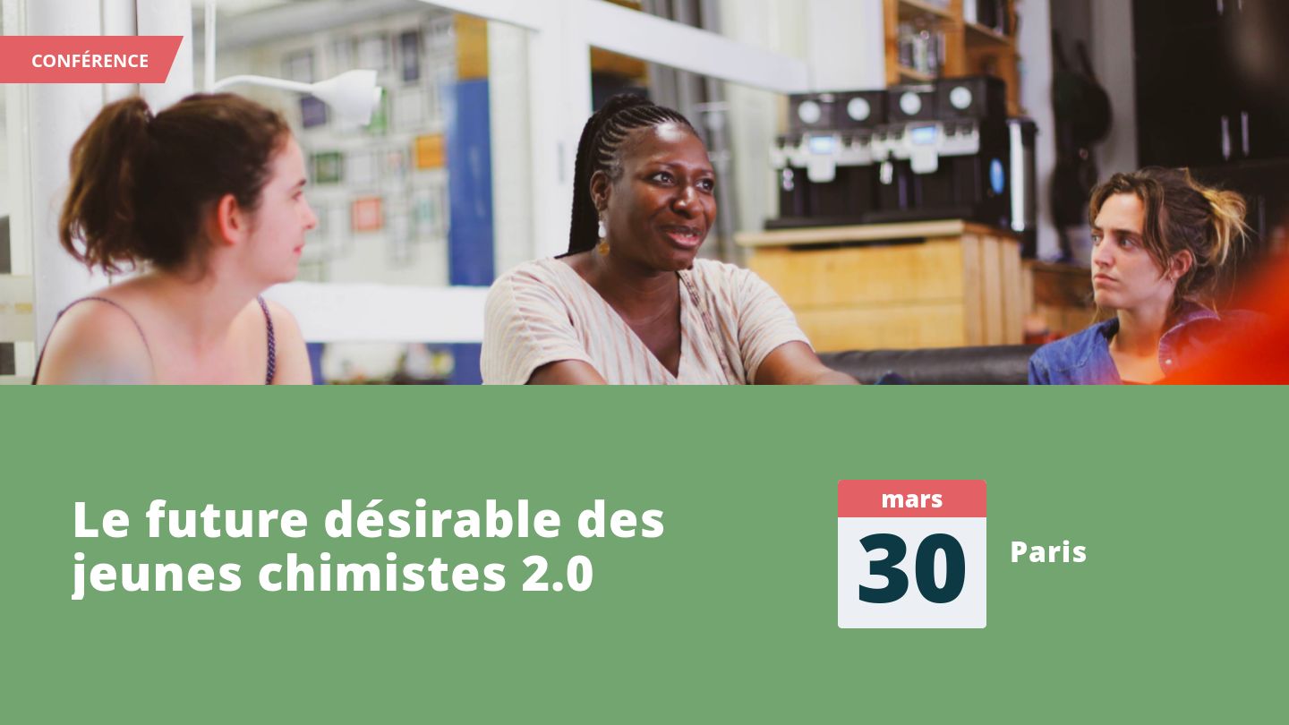 Le future désirable des jeunes chimistes 2.0