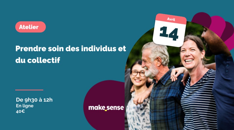 Atelier soin : prendre soin des individus et du collectif