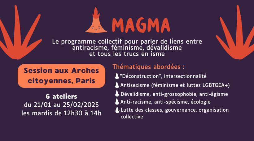 Magm'à Paris #4 🌋 Le programme sur les oppressions systémiques