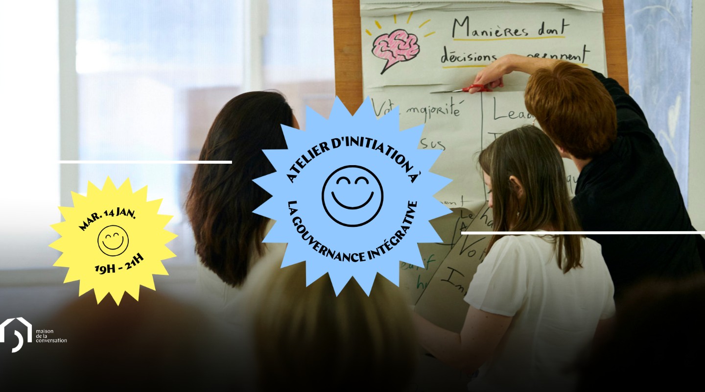 Atelier d'initiation à la Gouvernance Intégrative