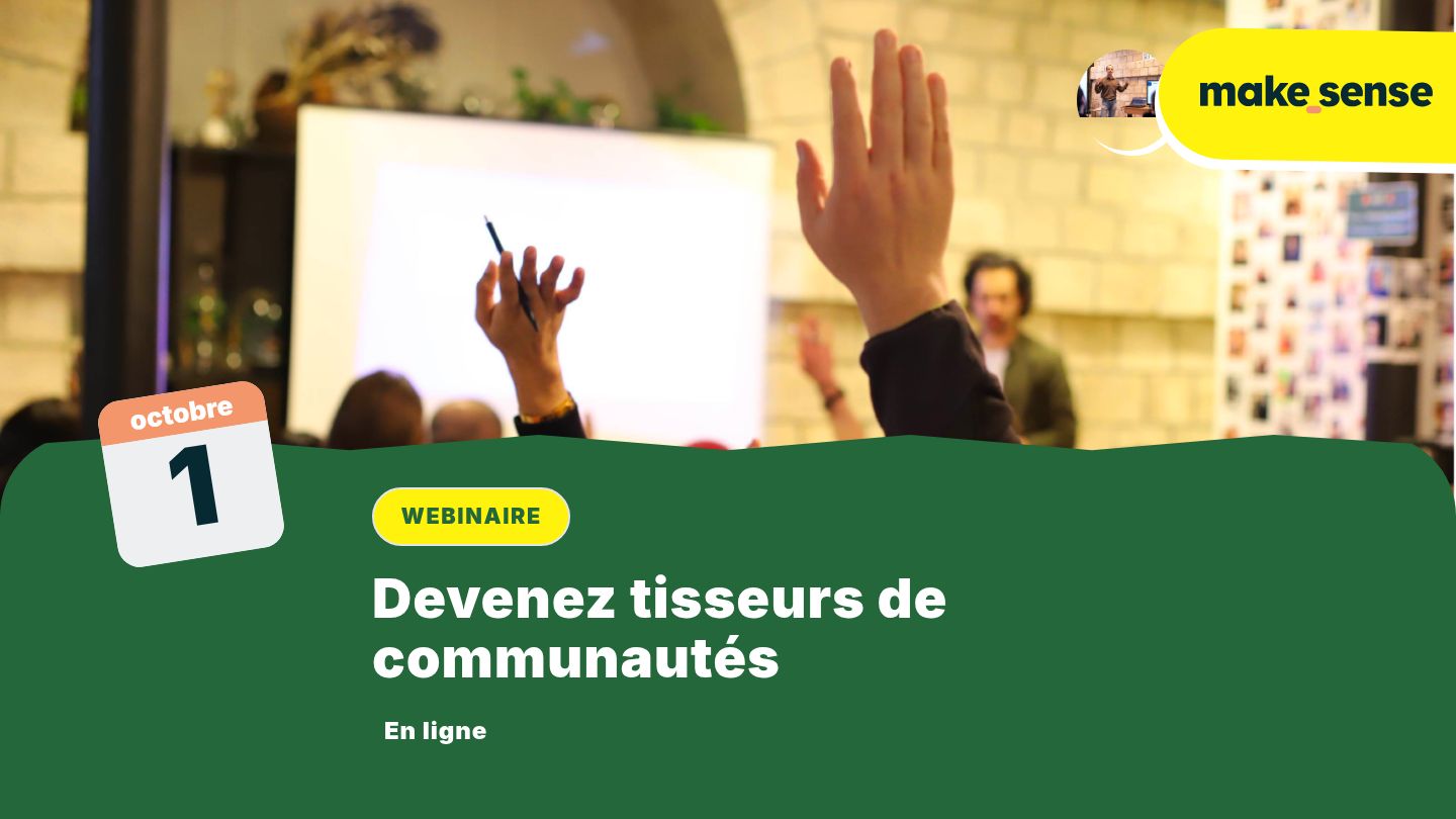Devenez tisseurs de communautés