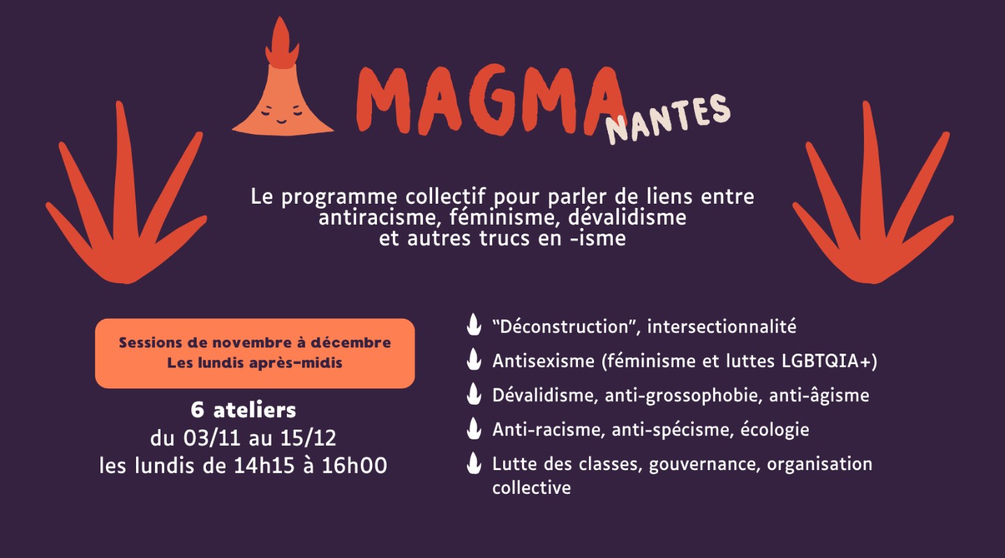 Magma'Nantes #8 🌋 Le programme en présentiel sur les oppressions systémiques
