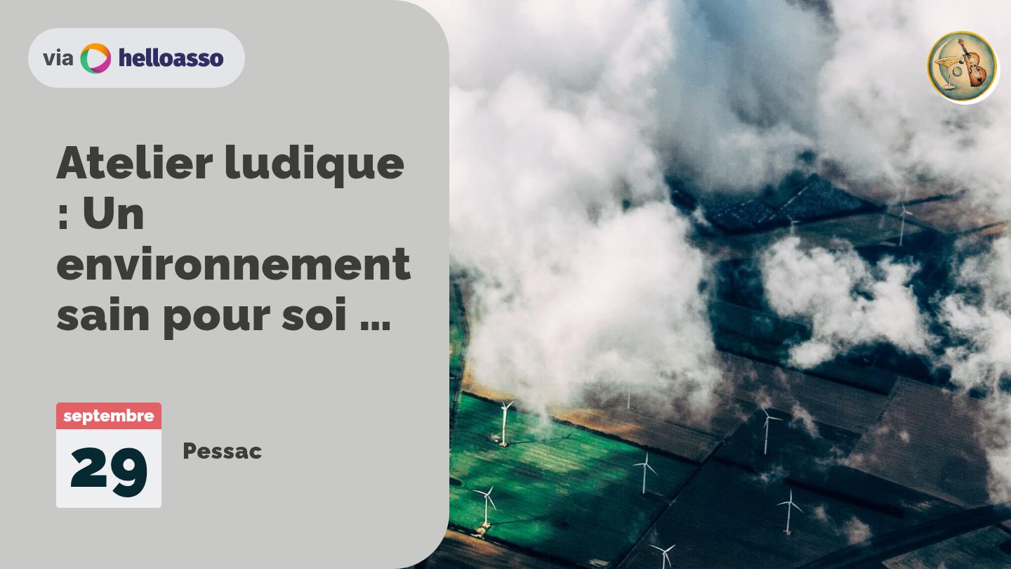 Atelier ludique : Un environnement sain pour soi et sa famille 29.09.25