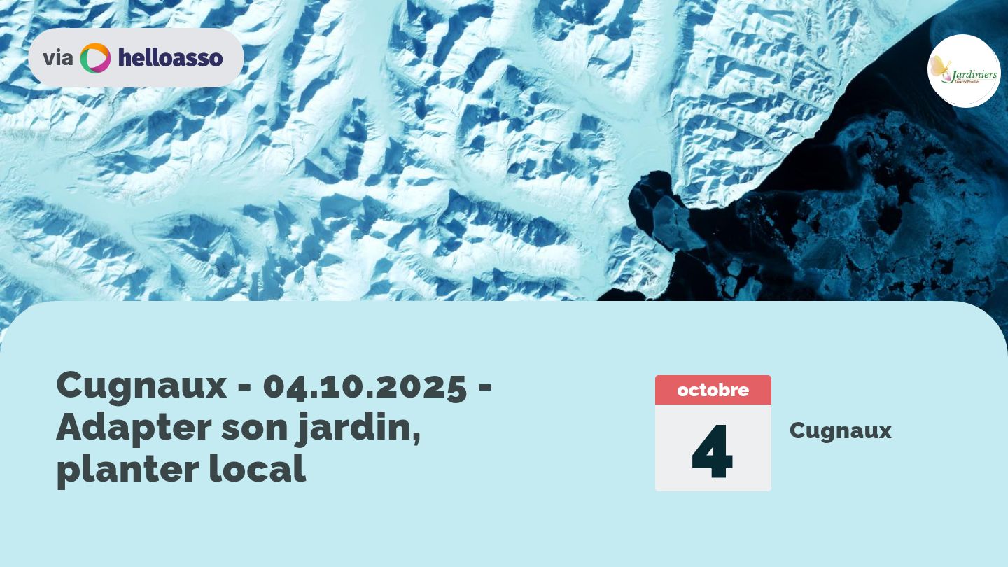 Cugnaux - 04.10.2025 - Adapter son jardin, planter local