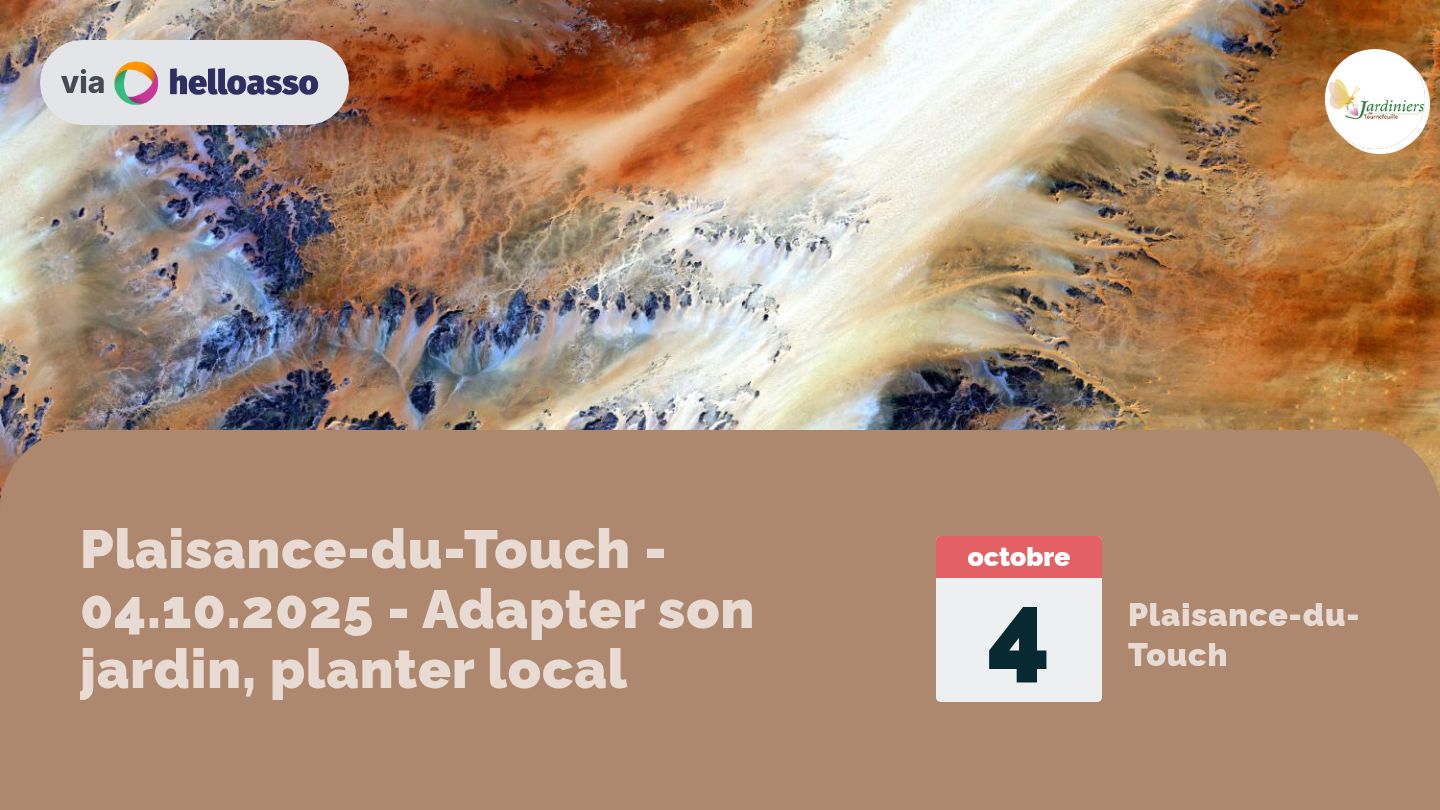 Plaisance-du-Touch - 04.10.2025 - Adapter son jardin, planter local