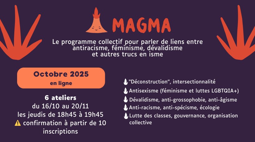 Magma 🌋 Le programme en ligne sur les oppressions systémiques - Session d'octobre 2025