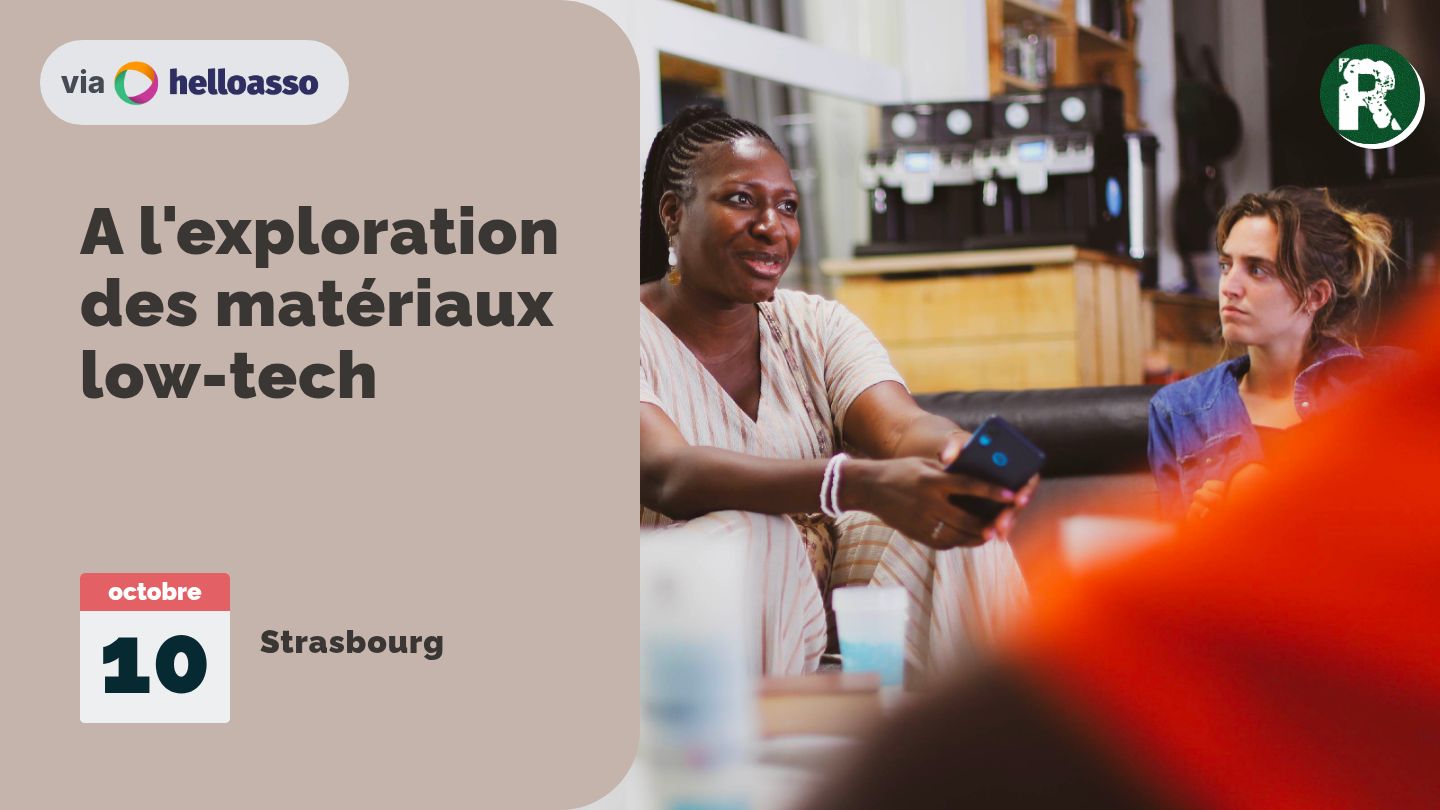 A l'exploration des matériaux low-tech