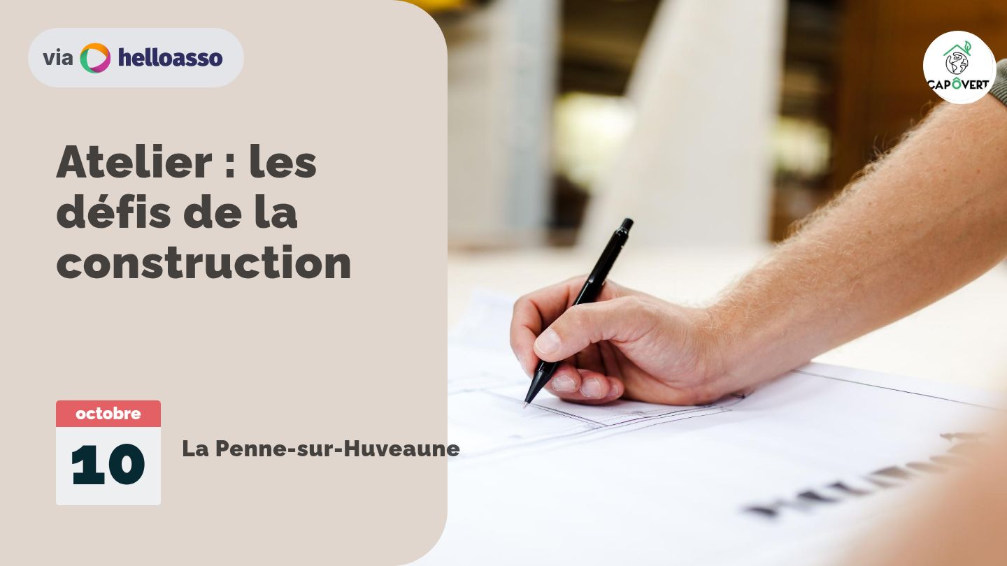 Atelier : les défis de la construction