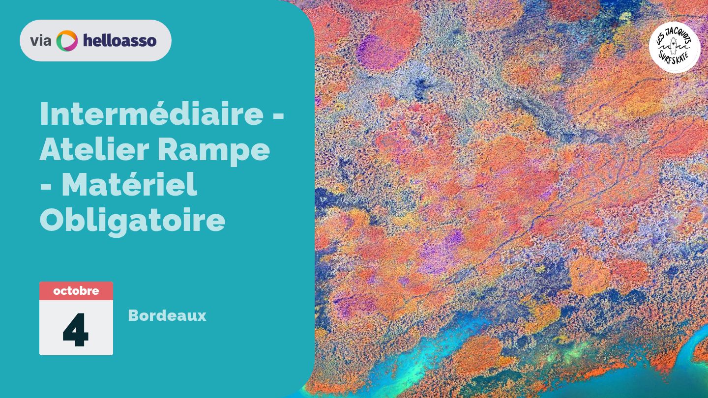 Intermédiaire - Atelier Rampe - Matériel Obligatoire