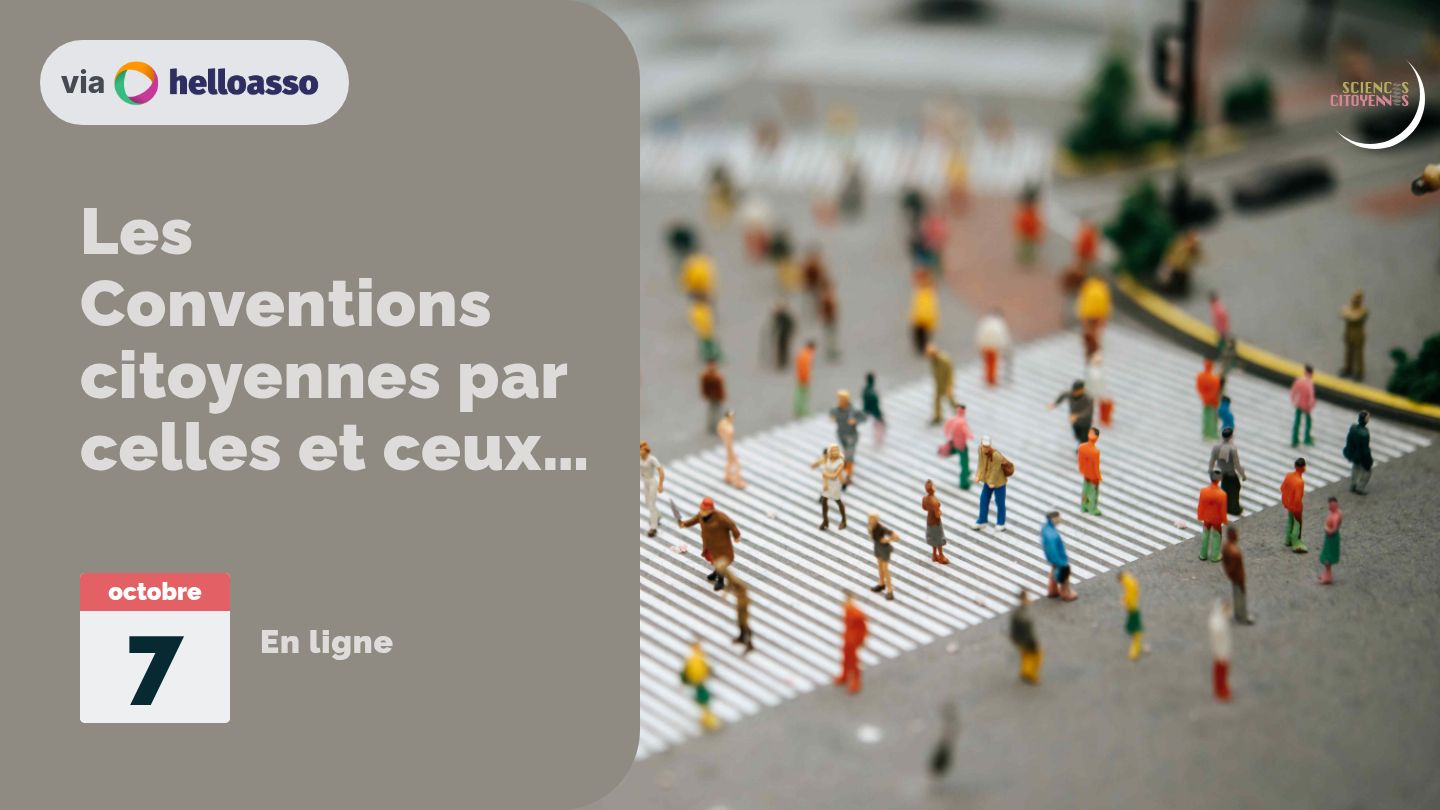 Les Conventions citoyennes par celles et ceux qui les ont vécues - 7 octobre 25