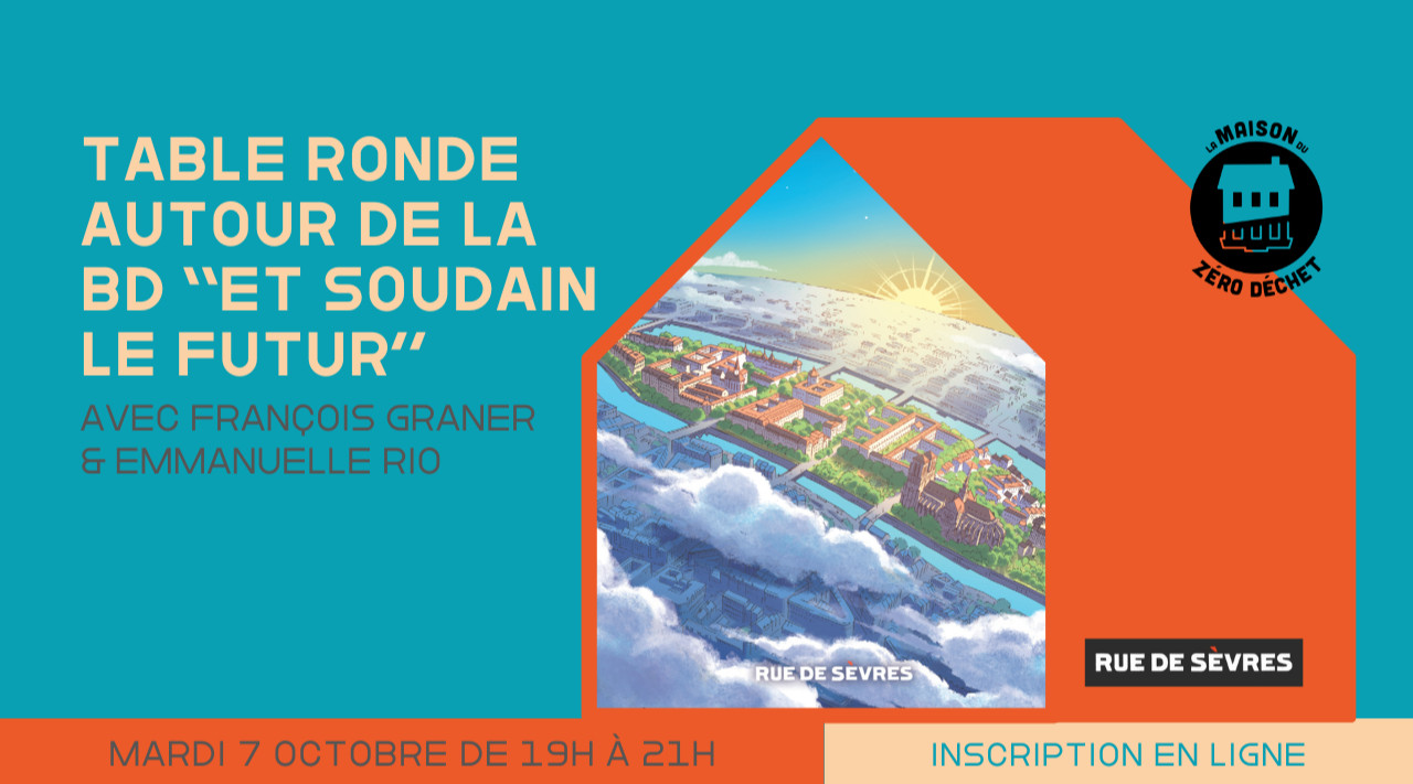 Table-ronde autour de la BD « Et soudain le futur » avec François Graner et Emmanuelle Rio