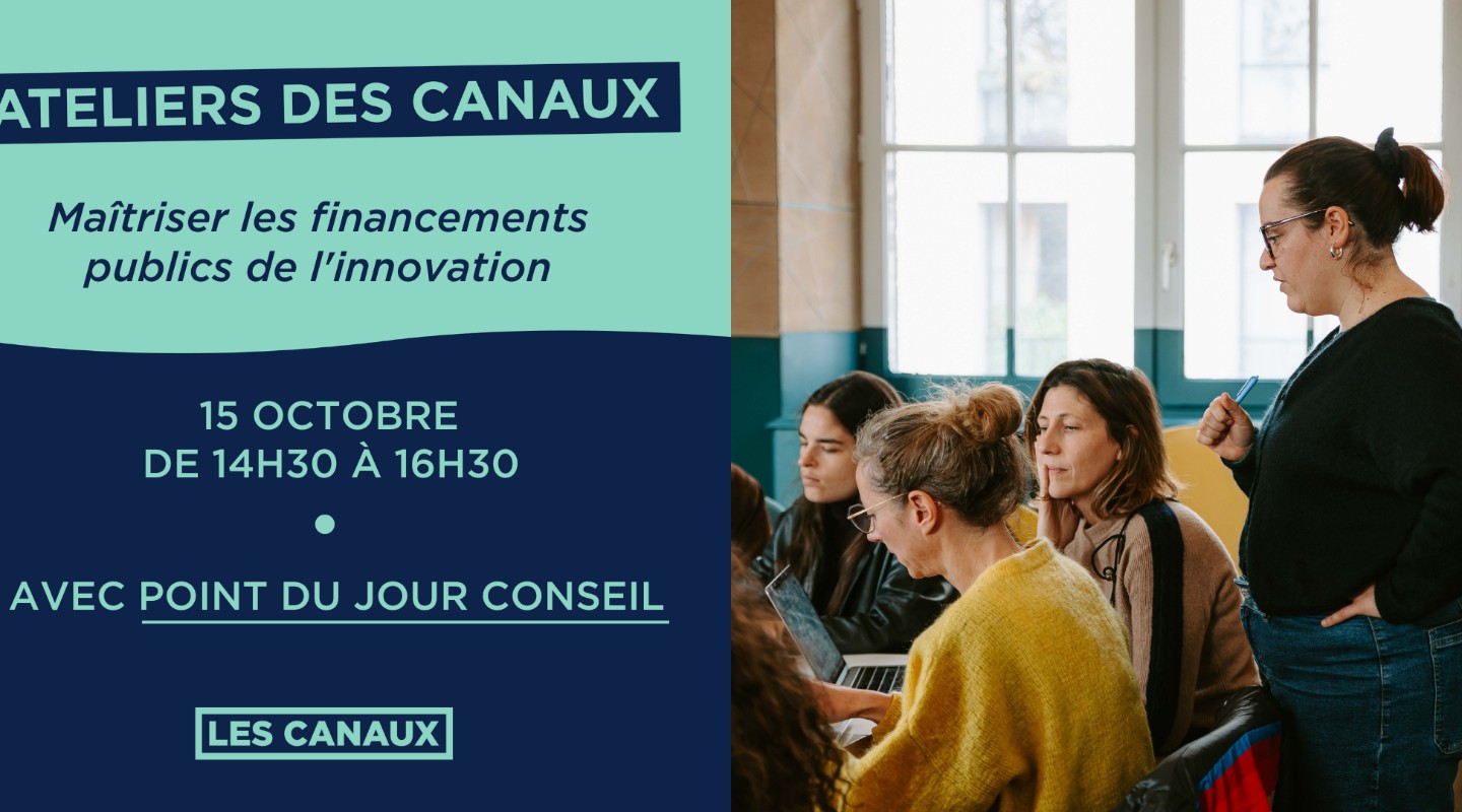 Atelier - Maîtriser les financements publics de l'innovation