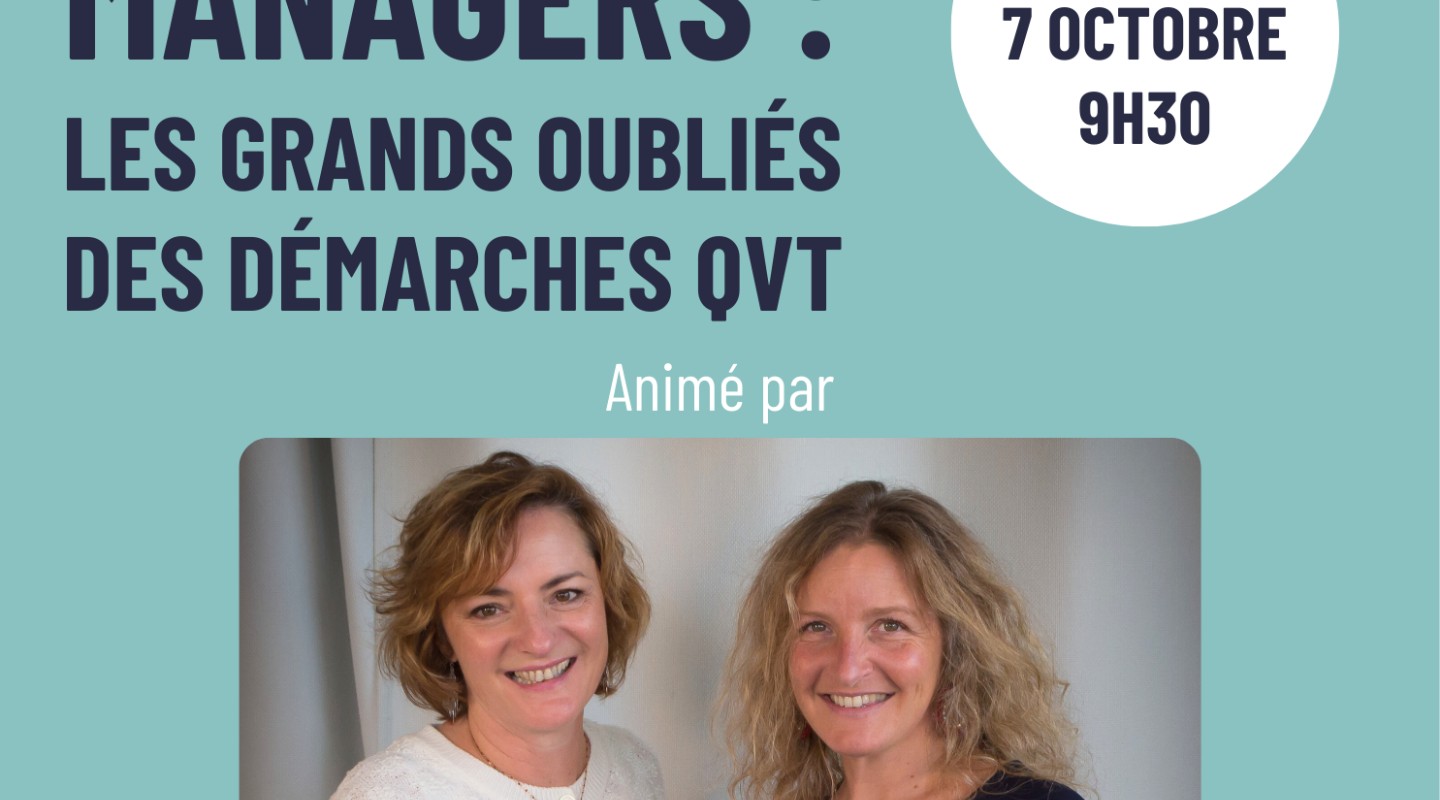 Managers : les grands oubliés des démarches QVT