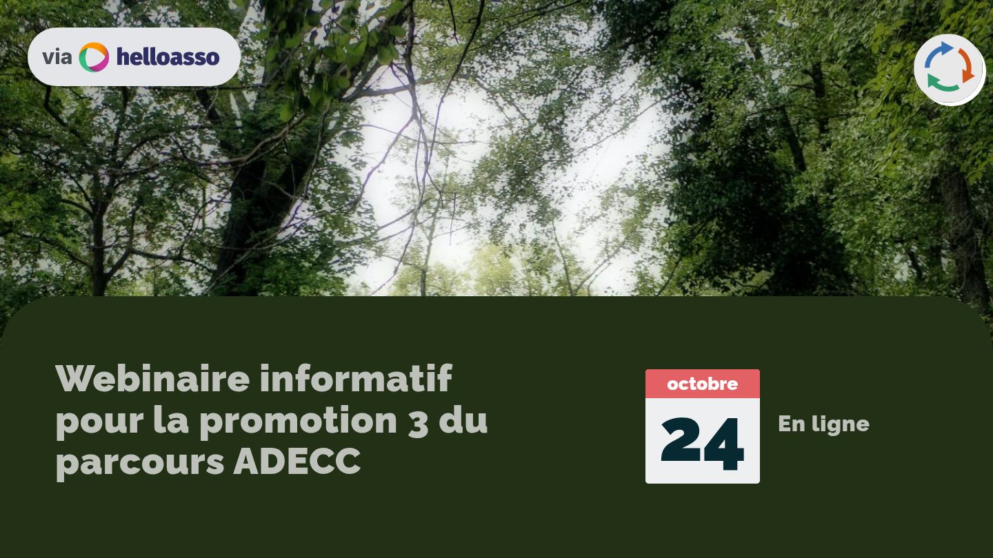 Webinaire informatif pour la promotion 3 du parcours ADECC