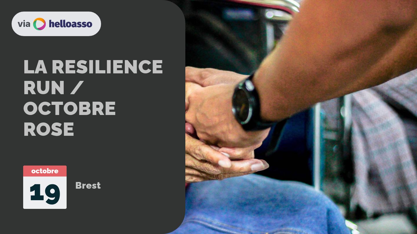 LA RESILIENCE RUN / OCTOBRE ROSE 