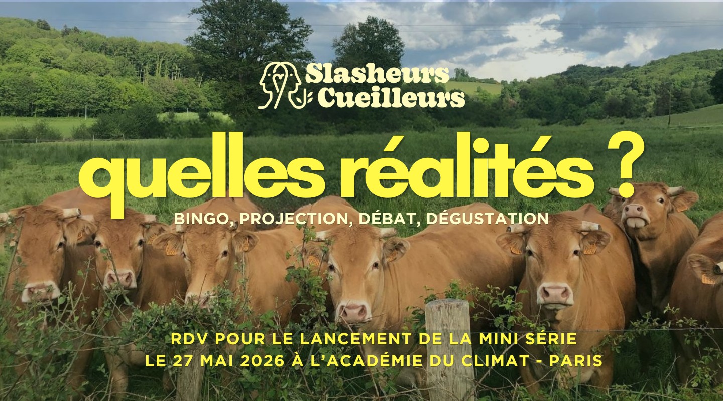 Ciné-débat Slasheurs-cueilleurs : bingo, projection, débat, dégustation