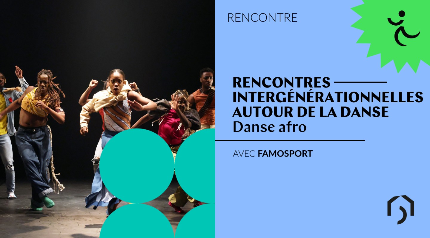 Rencontres Intergénérationnelles — autour de la Danse