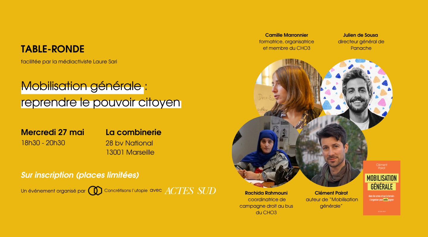Mobilisation générale : reprendre le pouvoir citoyen