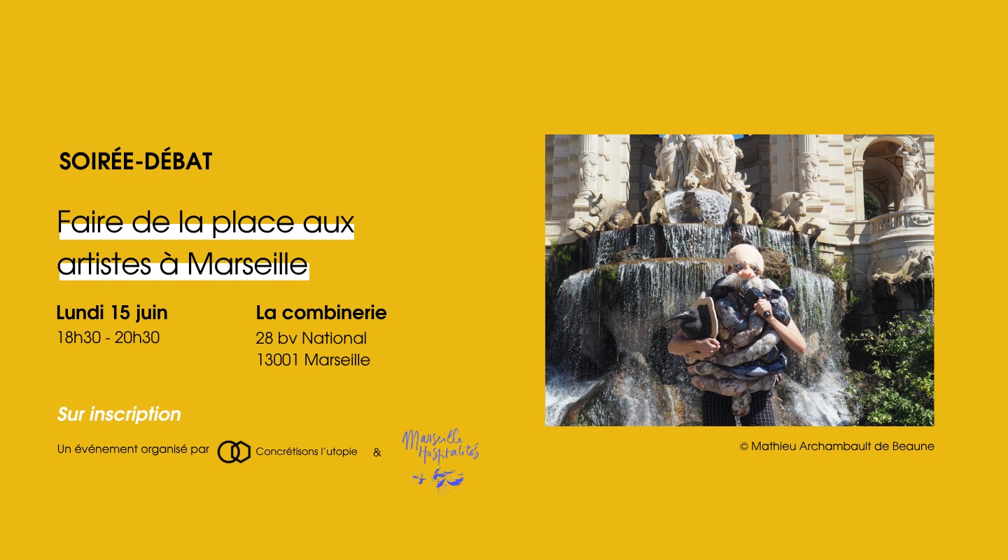 Faire de la place aux artistes à Marseille