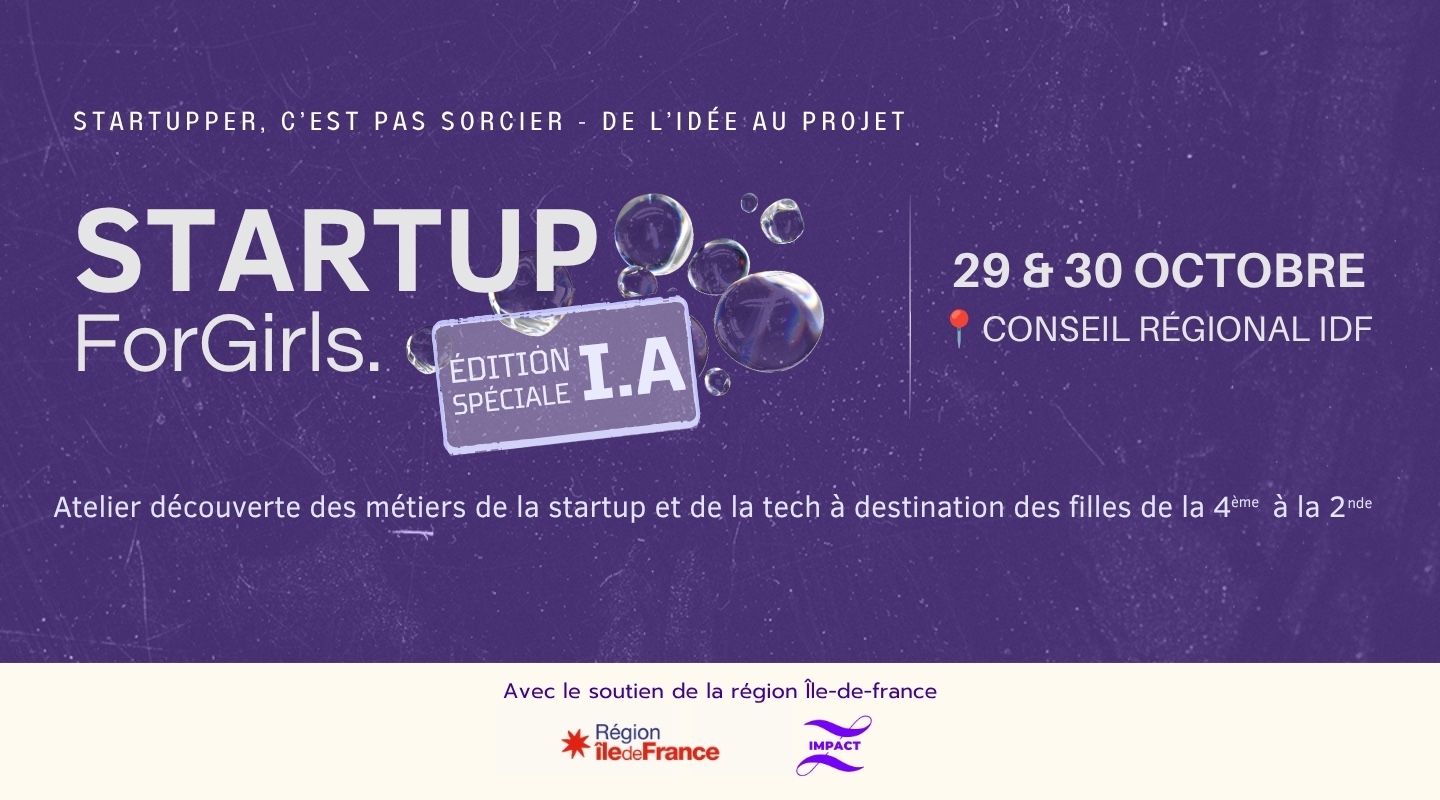 STARTUP for Girls - Édition spéciale IA : filles de la 4ème à la 2nd
