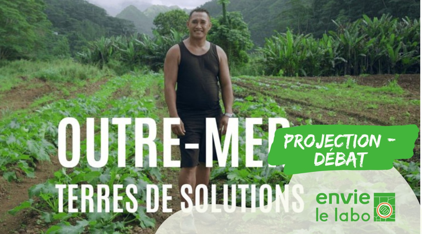 Projection-débat : "Outre-mer, terres de solutions"