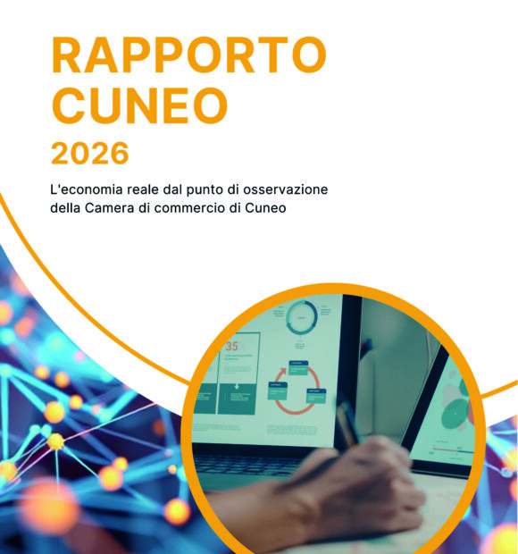La copertina del Rapporto Cuneo 2026 che verrà presentato lunedì 29 giugno dalla Camera di Commercio di Cuneo