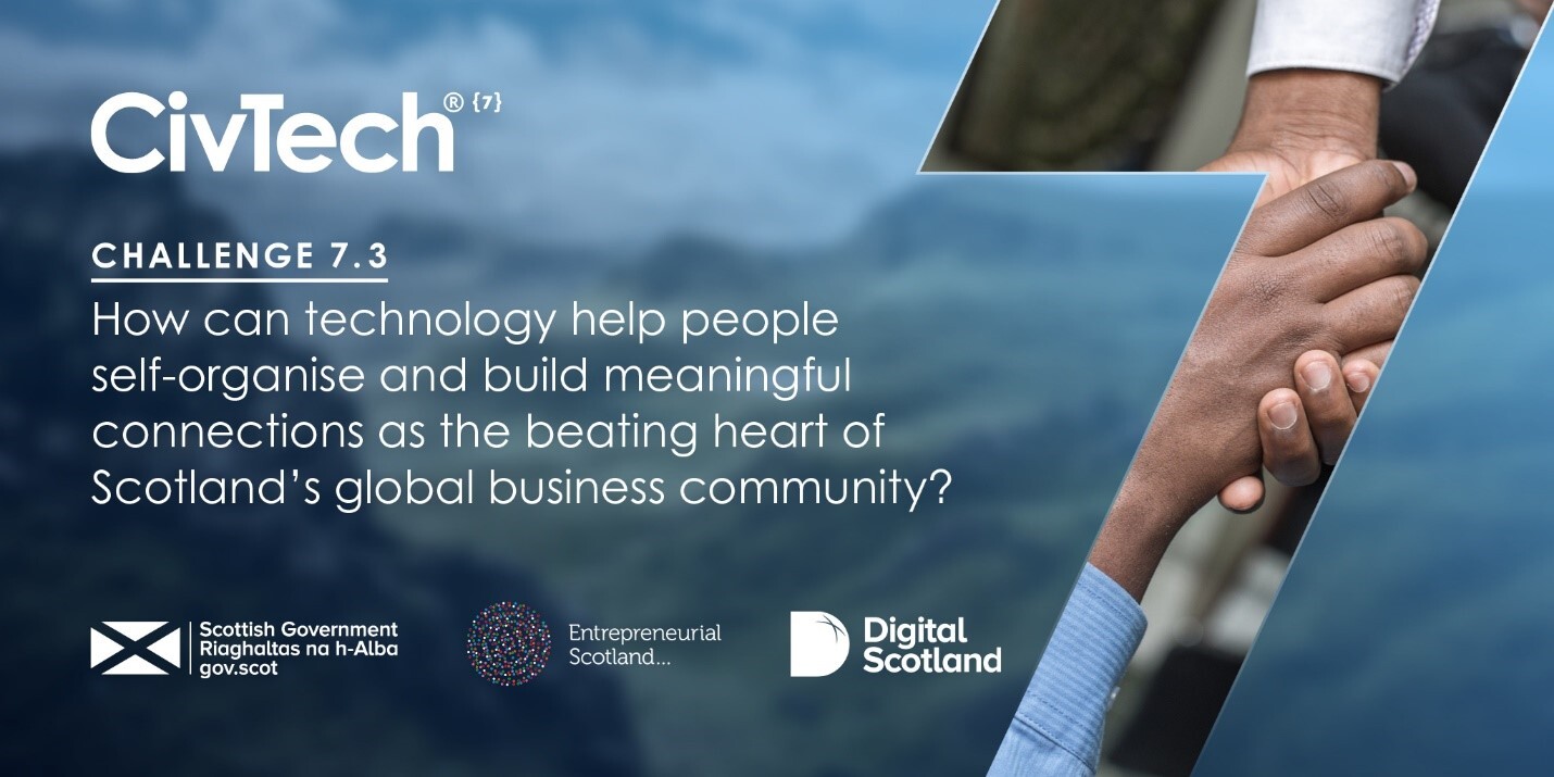 Entrepreneurial Scotland, Scottish Government and CivTech call for better connectivity between leaders and businesses