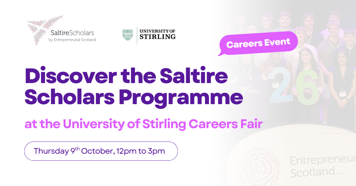 Discover the 2026 Saltire Scholars Programme: University of Stirling Careers Fair