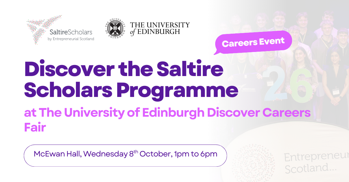 Discover the 2026 Saltire Scholars Programme: The University of Edinburgh Discover Careers Fair
