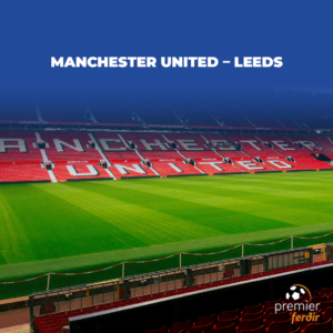 Manchester United – Leeds