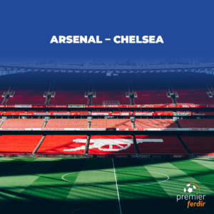 Arsenal – Chelsea