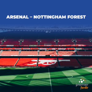 Arsenal – Nottingham Forest
