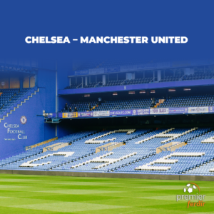 Chelsea – Manchester United