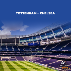 Tottenham - Chelsea